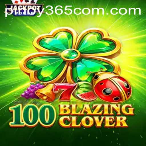 Diving into the Excitement of 100BlazingClover: An Insightful Exploration with PINOY385 Login