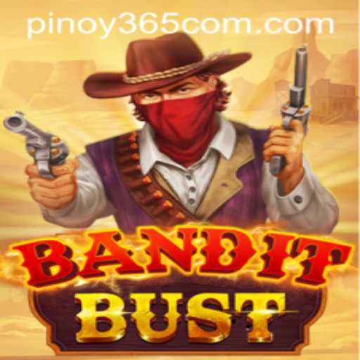 Discover the Thrills of BanditBust with PINOY385 Login