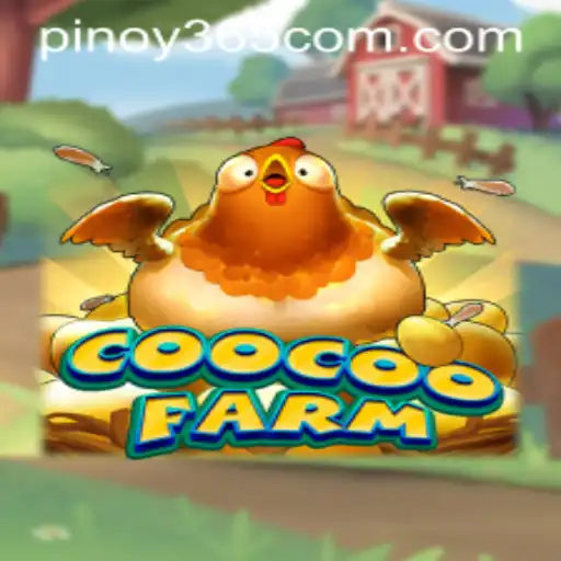 Exploring the Vibrant World of CooCooFarm and the Exciting PINOY385 Login