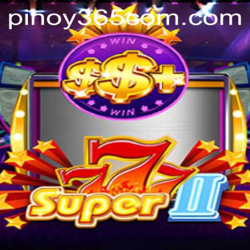 Exploring the Thrills of Super777II and PINOY385 Login